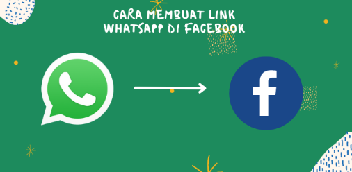 Cara Membuat Link WhatsApp di Facebook