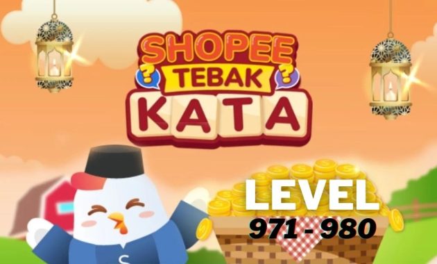 Tebak Kata Shopee Level 971 - 980